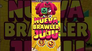 🔴🌟¡NUEVA BRAWLER ROTÍSIMA JUJU🌟🔴 brawlstars brawlstarsedit bywilixs supercell noticiasbrawl [upl. by Trojan]