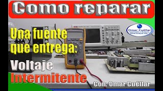 🔥 FUENTE 【Intermitente o fluctuante】 👉 Aprende a repararla 🚀 [upl. by Demb99]