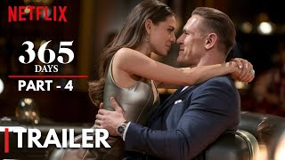 365 Days 4 Official Trailer 2025  Netflix [upl. by Aldridge]