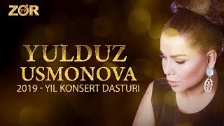 YULDUZ USMONOVA  KONSERT DASTURI 2019 ZOR TV LIVE [upl. by Nirred]