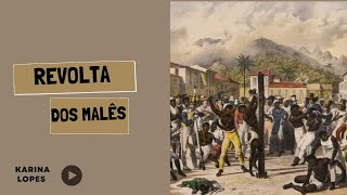 A REVOLTA DOS MALÊS 1835 [upl. by Rohn]