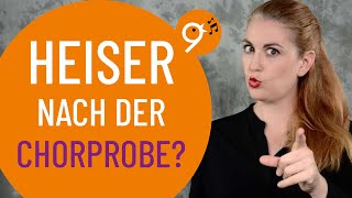 Heiser nach der Chorprobe ist das normal 5 Tipps gegen Heiserkeit für Chorsängerinnen und sänger [upl. by Bushore]