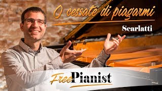 O cessate di piagarmi  KARAOKE  PIANO ACCOMPANIMENT  E minor  Pompeo  Scarlatti [upl. by Lukey649]