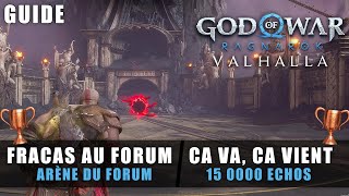 God Of War Ragnarök  DLC Valhalla  Débloquer larène du Forum 15 000 échos Fracas au forum 🏆 [upl. by Kissie733]