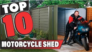 Best Motorcycle Shed In 2024  Top 10 Motorcycle Storage Sheds Review [upl. by Cirted]