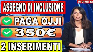 ASSEGNO DI INCLUSIONE Giugno Scopri la Verità sui Ritardi DEI PAGAMETI INPS  ADI  SFL [upl. by Ahtanamas]