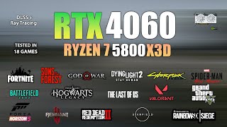 RTX 4060  Ryzen 7 5800X3D  Test in 18 Games  RTX 4060 Gaming [upl. by Ahsenrad]