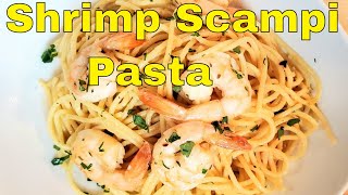 Easy Shrimp Scampi Pasta [upl. by Eanram]