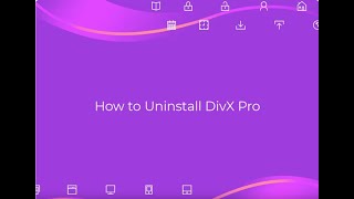 How to Uninstall DivX Pro Completely [upl. by Ggerg]