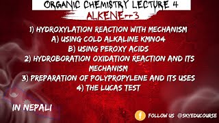 Alkene part 3 Hydroboration oxidation  Hydroxylation rxn  Polypropylene preparation and uses [upl. by Nirre]