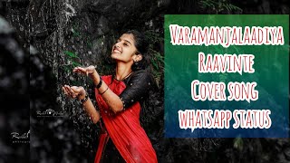 Varamanjalaadiya Raavinte  super hit malayalam melody song motion image status song [upl. by Grekin]