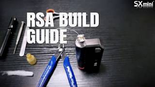 SX auto RSA Coil Build and Wicking Tutorial  SXmini [upl. by Adrell]