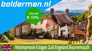 BOLDERMAN EXCURSIEREIZEN 8daagse busreis ZuidEngeland Bournemouth [upl. by Noerb]