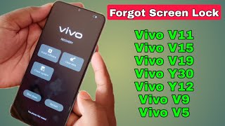 Vivo V9 Y12 V15 V11 V19 V5 Y30 All Type Pin Password Pattern Lock Remove Without Pc 100 Ok [upl. by Malsi]