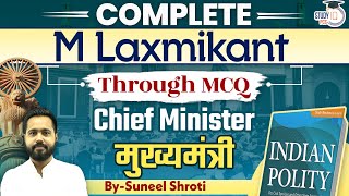 Complete M Laxmikant Polity  Chief Minister  Indian Polity  By Suneel Sir  StudyIQ PCS [upl. by Norrag]