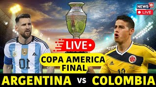 Argentina vs Colombia LIVE Argentina Beats Colombia To Lift Record 16th Title  Lionel Messi N18G [upl. by Seta]