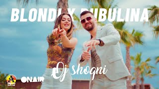 Blondi X Bubulina  Oj shoqni Official Video [upl. by Juliane]