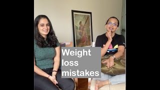 Most common weight loss mistakes  part 3 [upl. by Ijic326]