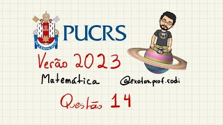 PUCRS 2023  Medicina  Matemática  Questão 14 [upl. by Atnahc171]