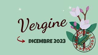 VERGINE ♍️ DICEMBRE 2023 ⭐️ OROSCOPO ⭐️ Cielo Del MESE 🌙 [upl. by Divadnoj]