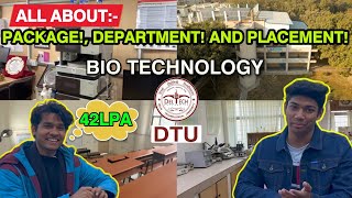 ALL ABOUT BIOTECHNOLOGY ENGINEERING  DTU  PLACEMENTS  PACKAGE  DEPARTMENT TOUR [upl. by Pani]