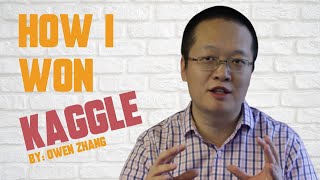 How To Win Kaggle Competitions Hear Owen Zhang Spill His Secrets [upl. by Emelun579]