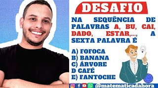 Concurso EBSERH RACIOCÍNIO LÓGICO COMO RESOLVER SEQUÊNCIA DE PALAVRAS EM CONCURSOS QUESTÕES [upl. by Pamella317]