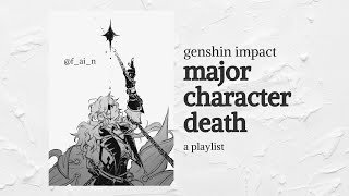 genshin impact characters but they all died a playlist [upl. by Heddie413]