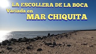 LA ESCOLLERA DE LA BOCA DE MAR CHIQUITA PESCA VARIADA [upl. by Halford]