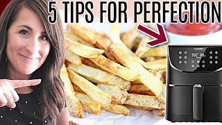 5 Tips for PERFECT Air Fryer French Fries Homemade [upl. by Duax]