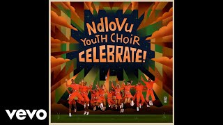 Ndlovu Youth Choir  Mbube Official Audio [upl. by Lehcear]