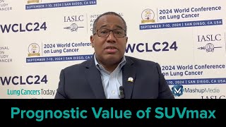 Dr Merritt on the Prognostic Value of SUVmax Change in the LCMC3 Study [upl. by Nirej]