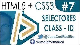 Tutoriales HTML5  CSS3  07 Selectores CSS3 class  id [upl. by Mercado]