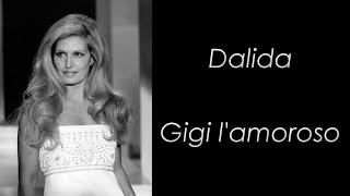 Dalida  Gigi lamoroso  Paroles [upl. by Macmahon]