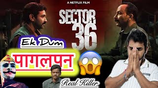 Sector 36 Movie Review  Vikrant Massey  FilmiMatters netflix sector36 [upl. by Ahsille]