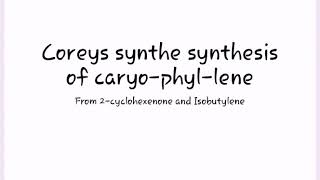 Caryophyllene from 2cyclohexenone and Isobutylene the reaction of photocycloaddition [upl. by Correy]