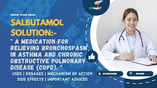 Salbutamol Solution Uses Dosage Mechanism Side Effects and Important Advice  MediInsights [upl. by Wahlstrom]