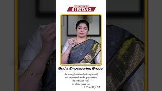 God’s Empowering Grace  evangelinepauldhinakaran todaysblessing [upl. by Aekahs]