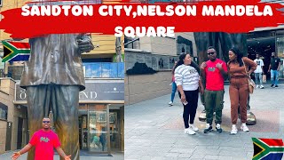 🇿🇦 SANDTON IS BEAUTIFUL  Nelson Mandela Square  Sandton City Shopping Mall  South Africa🇿🇦 [upl. by Demmahum731]