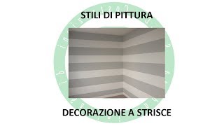 Stili di Pittura Decorazione a Strisce [upl. by Palila97]