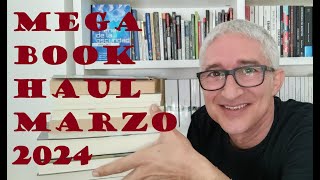 Mega Book Haul Marzo 2024  Nuevos Libros  1324 [upl. by Ohare]