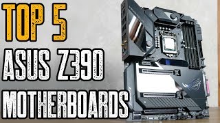 Best Asus Z390 Motherboard  Top 5 Asus Z390 Motherboards [upl. by Haret]