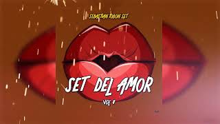 SET DEL AMOR VOL 8  SEBASTIAN TOBON MIXING GUARACHA 2024 [upl. by Yul]