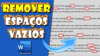 Como REMOVER ESPAÇOS VAZIOS entre o TEXTO no Word [upl. by Linoel]