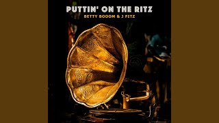 Puttin On the Ritz Electro Swing Mix [upl. by Cassilda136]