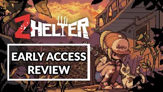 Zelter  Early Access Review [upl. by Dimmick]