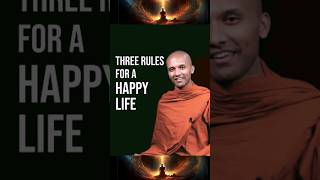 3 Rules For A Happy Lifebuddhism shorts spirituality [upl. by Nennerb]