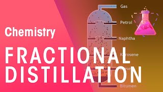 Fractional Distillation  Organic Chemistry  Chemistry  FuseSchool [upl. by Ogilvie809]