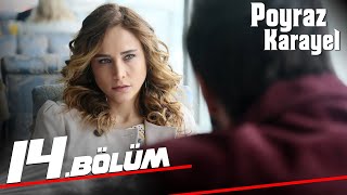 Poyraz Karayel 14 Bölüm  Full Bölüm [upl. by Atinehc]