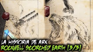 PRIMER CONTACTO CON  Â¡LA HISTORIA DE ARK  ROCKWELL SCORCHED FINAL  PlayiNkZ [upl. by Mairhpe122]